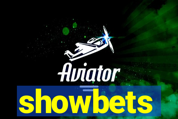 showbets