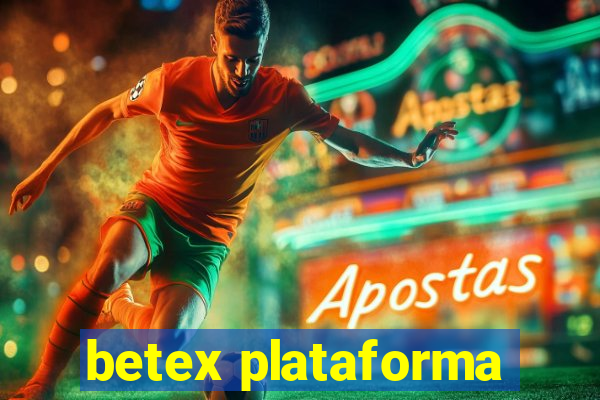 betex plataforma