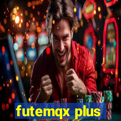 futemqx plus