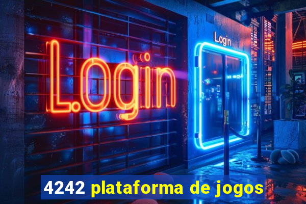 4242 plataforma de jogos