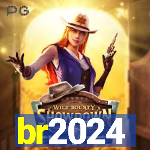 br2024