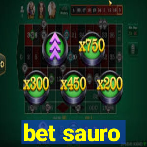 bet sauro