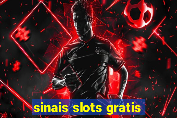 sinais slots gratis