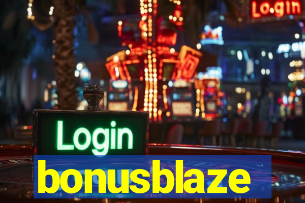 bonusblaze