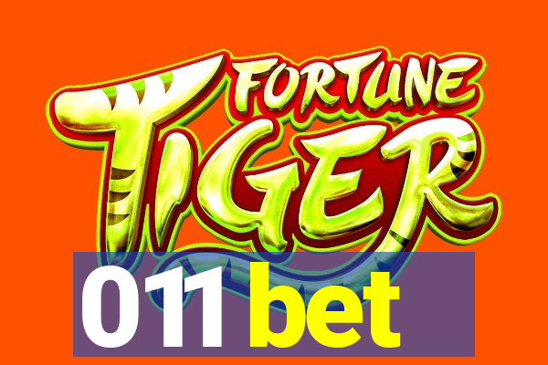 011 bet