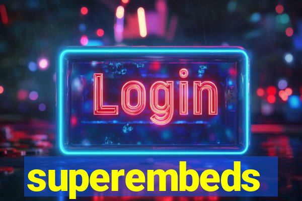 superembeds