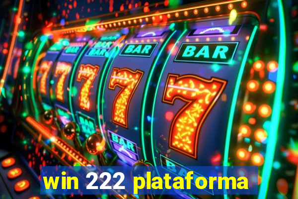 win 222 plataforma