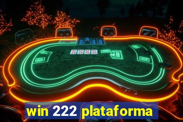 win 222 plataforma