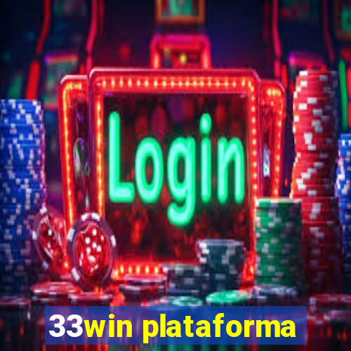 33win plataforma