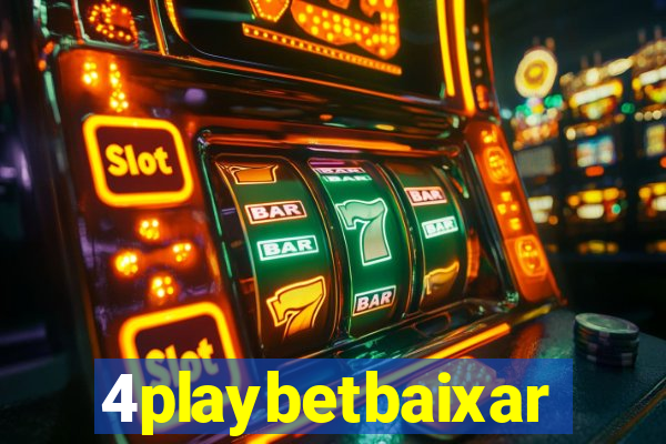 4playbetbaixar