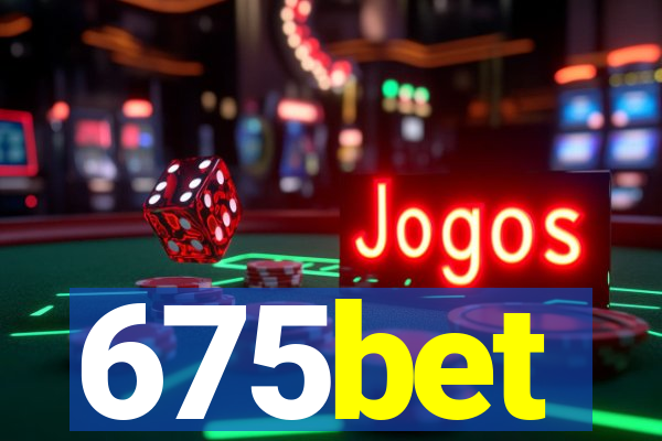 675bet