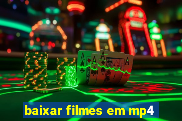 baixar filmes em mp4