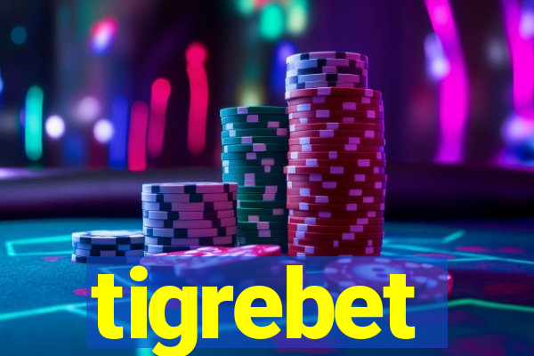 tigrebet