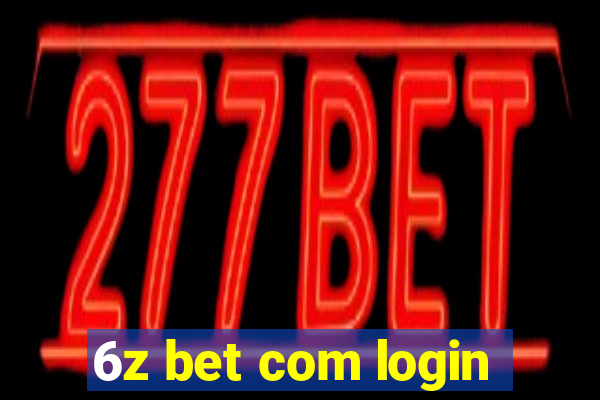 6z bet com login