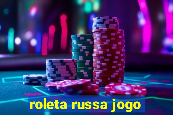 roleta russa jogo