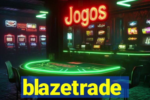 blazetrade
