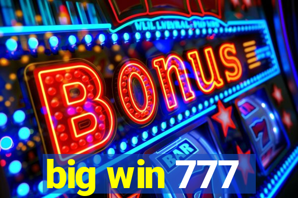 big win 777