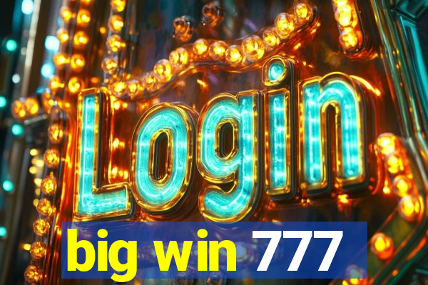 big win 777