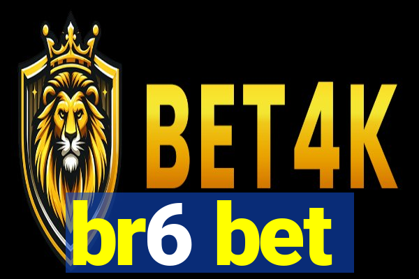 br6 bet