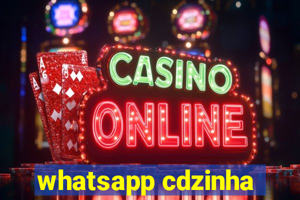 whatsapp cdzinha