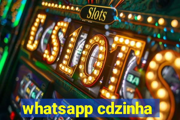 whatsapp cdzinha