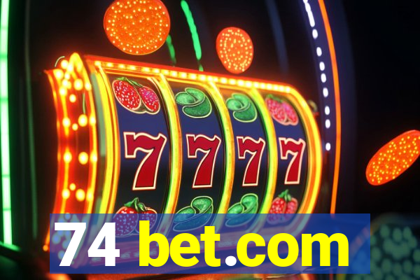 74 bet.com