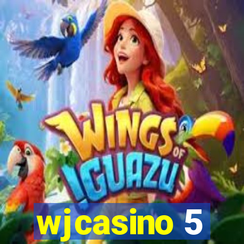 wjcasino 5