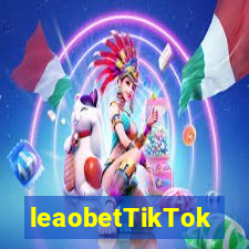 leaobetTikTok