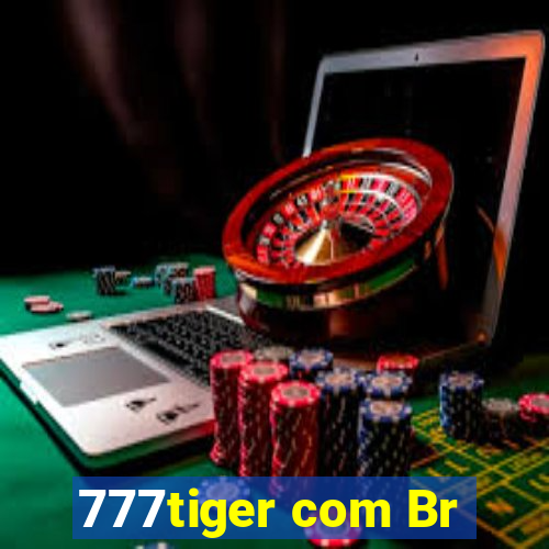 777tiger com Br