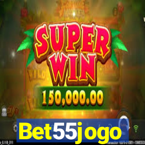 Bet55jogo