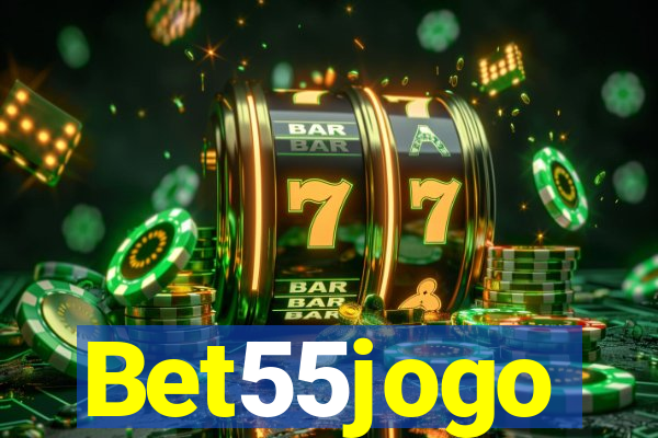 Bet55jogo