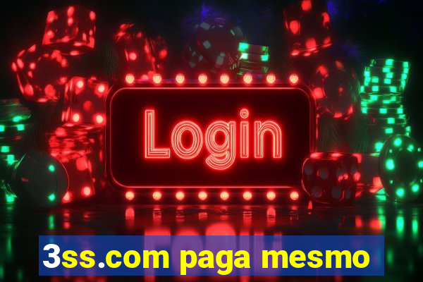 3ss.com paga mesmo