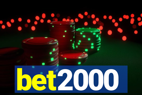 bet2000