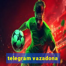 telegram vazadona