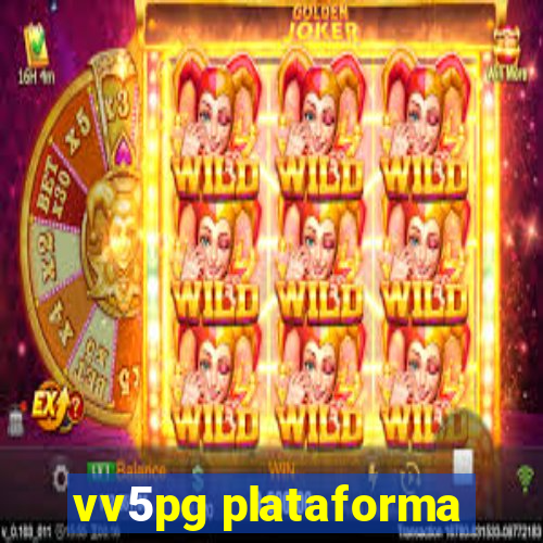 vv5pg plataforma