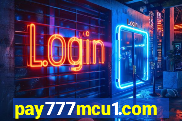 pay777mcu1.com