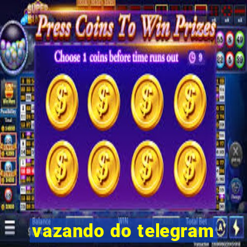 vazando do telegram