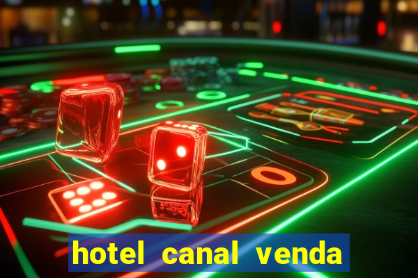 hotel canal venda nova do imigrante
