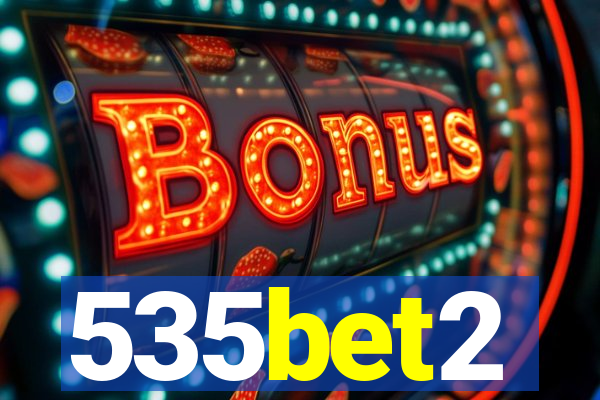 535bet2