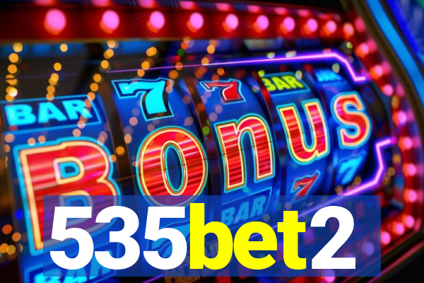 535bet2