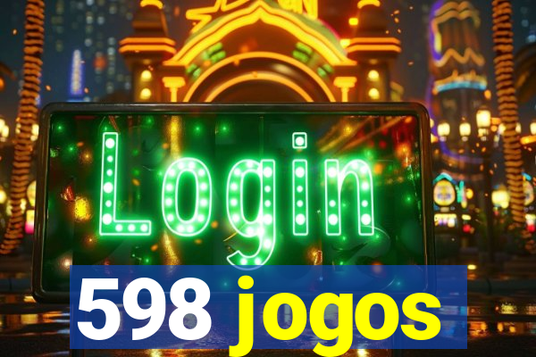 598 jogos