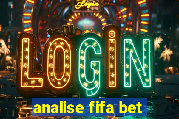 analise fifa bet