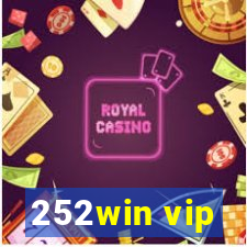 252win vip