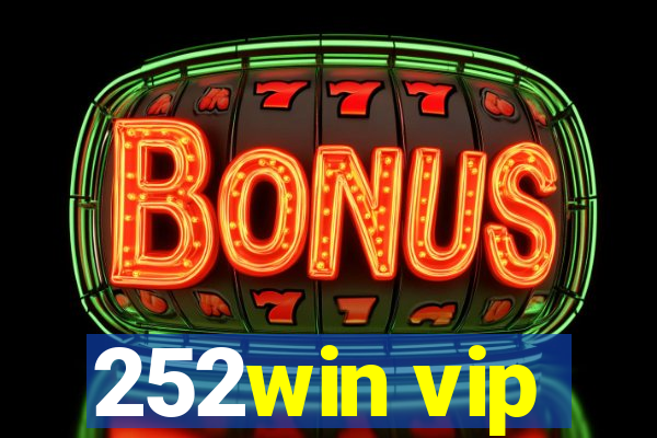 252win vip
