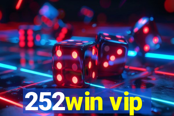 252win vip