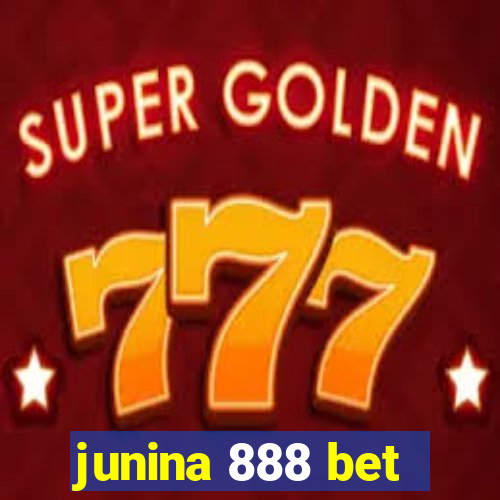 junina 888 bet