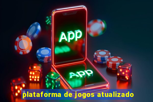 plataforma de jogos atualizado