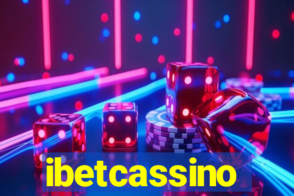 ibetcassino