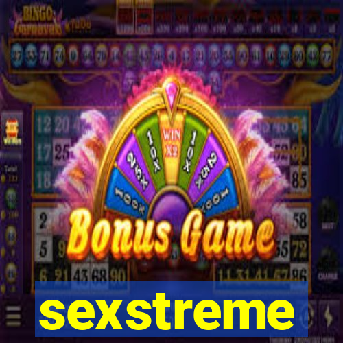sexstreme
