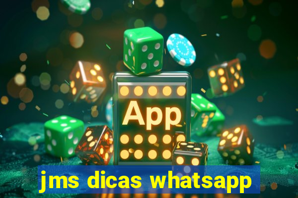 jms dicas whatsapp